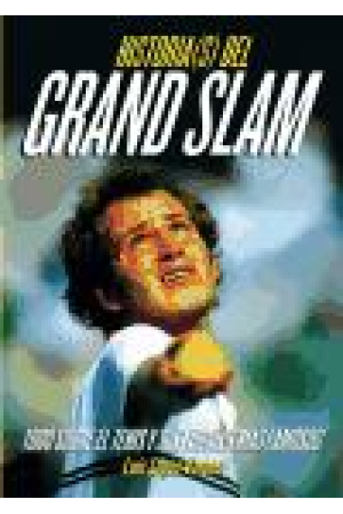 Historia(s) del Grand Slam