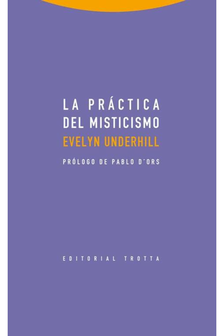 La práctica del misticismo