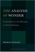 The analysis of wonder: an introduction to the philosophy of Nicolai Hartmann