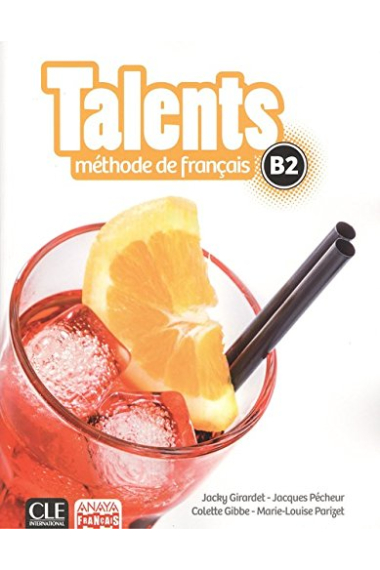 Talents B2. Livre de l'élève + DVD-Rom