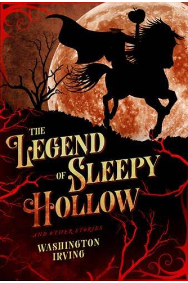 The Legend of Sleepy Hollow and Other Stories