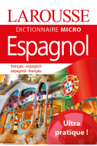 Larousse Micro Espagnol: Le plus petit dictionnaire (Micro dico)