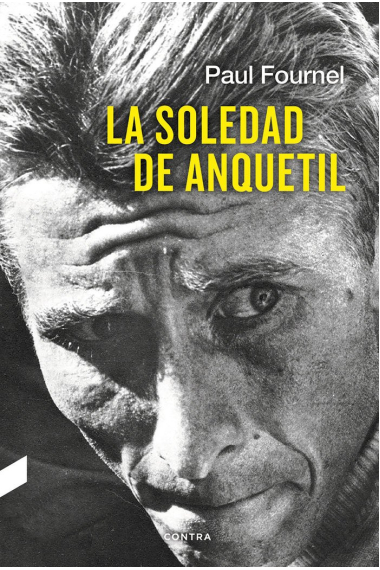 La soledad de Anquetil