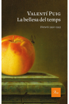 La bellesa del temps. Dietaris 1990-1993