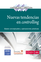 Nuevas tendencias en controlling. Bases conceptuales y aplicaciones prácticas