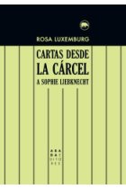 Cartas desde la cárcel a Sophie Liebknecht