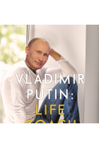 Vladimir Putin: Life Coach