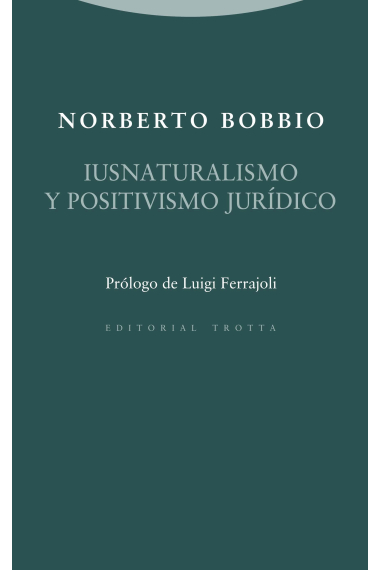 Iusnaturalismo y positivismo jurídico