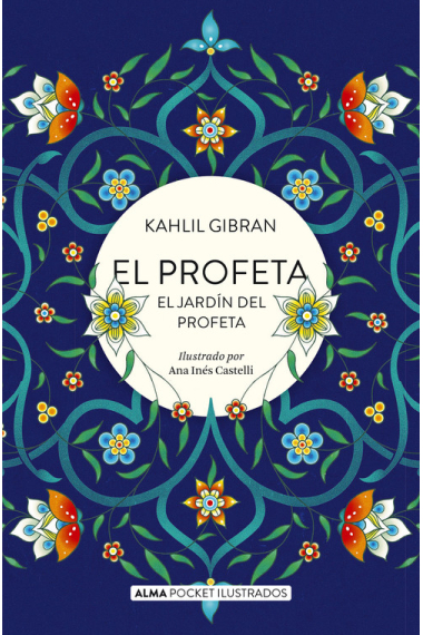 El profeta y El jardín del profeta