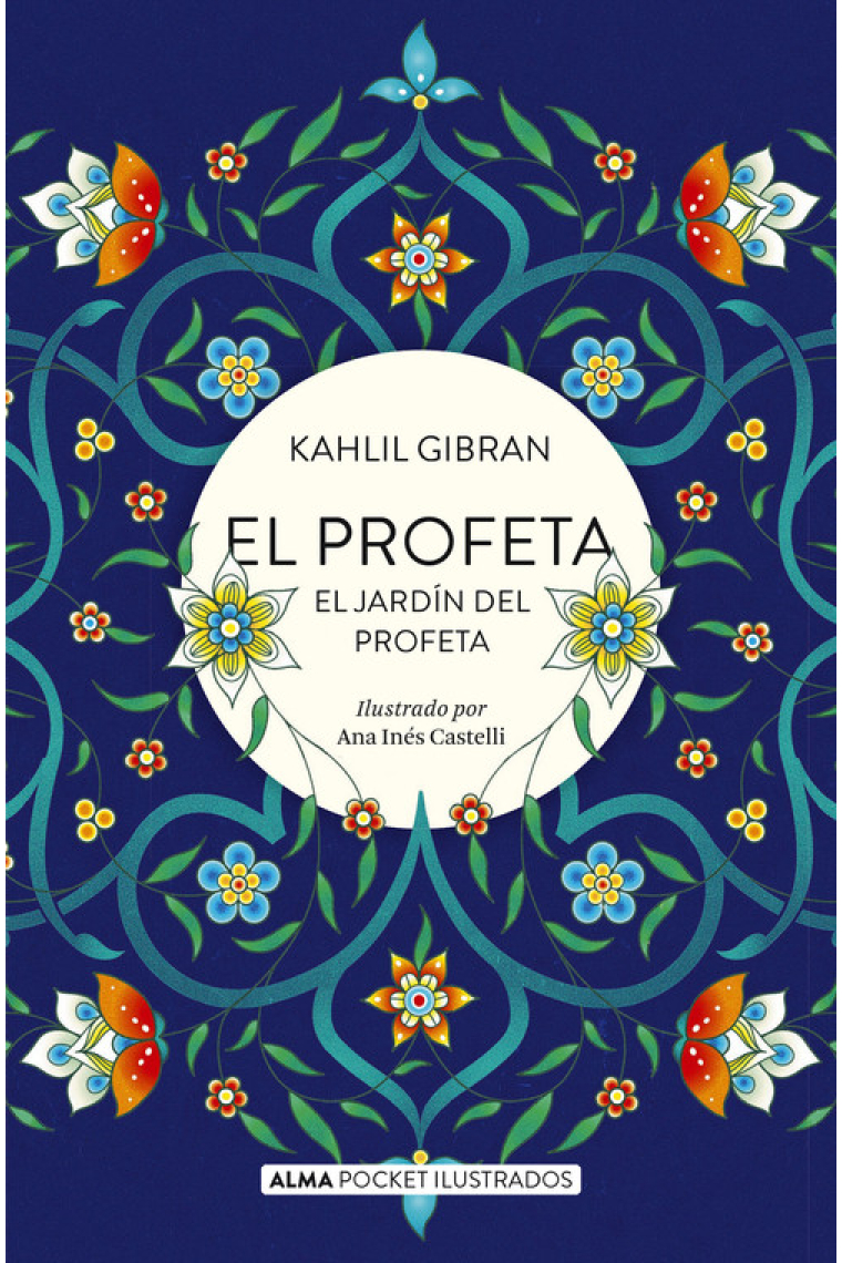 El profeta y El jardín del profeta