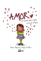 Amor. Un cuento sobre quién eres de verdad