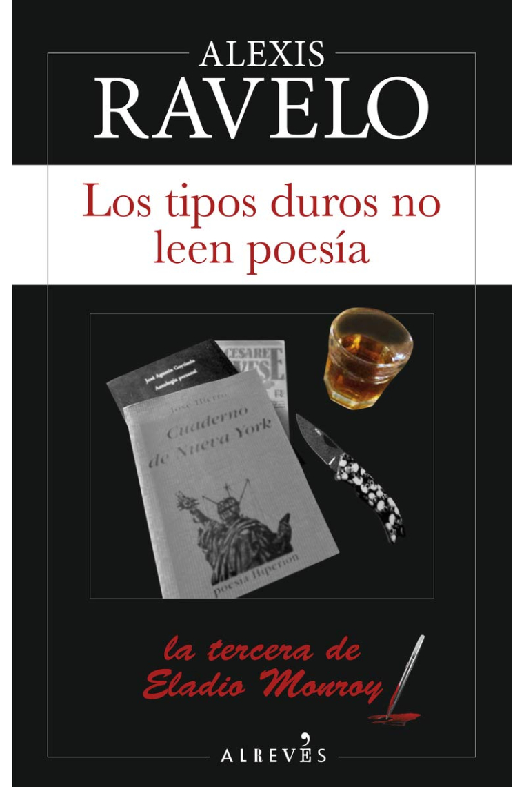 Los tipos duros no leen poesía