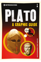 Introducing Plato (A Graphic Guide)