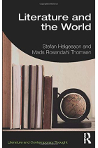 Literature and the World (Literature and Contemporary Thought)