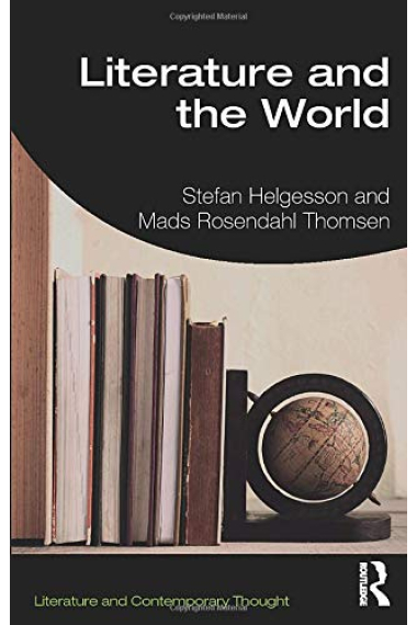 Literature and the World (Literature and Contemporary Thought)