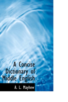 A Concise Dictionary of Middle English