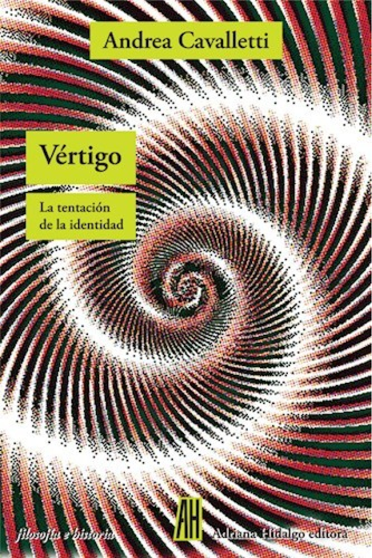 Vértigo: la tentación de la identidad