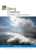 Being Creative - The challenge of change in the classroom