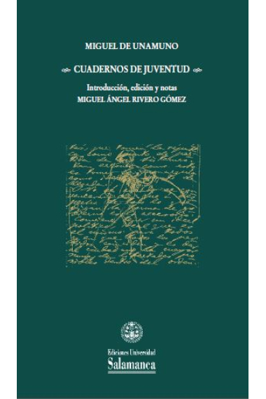 Cuadernos de juventud (Edición de Miguel Ángel Rivero Gómez)