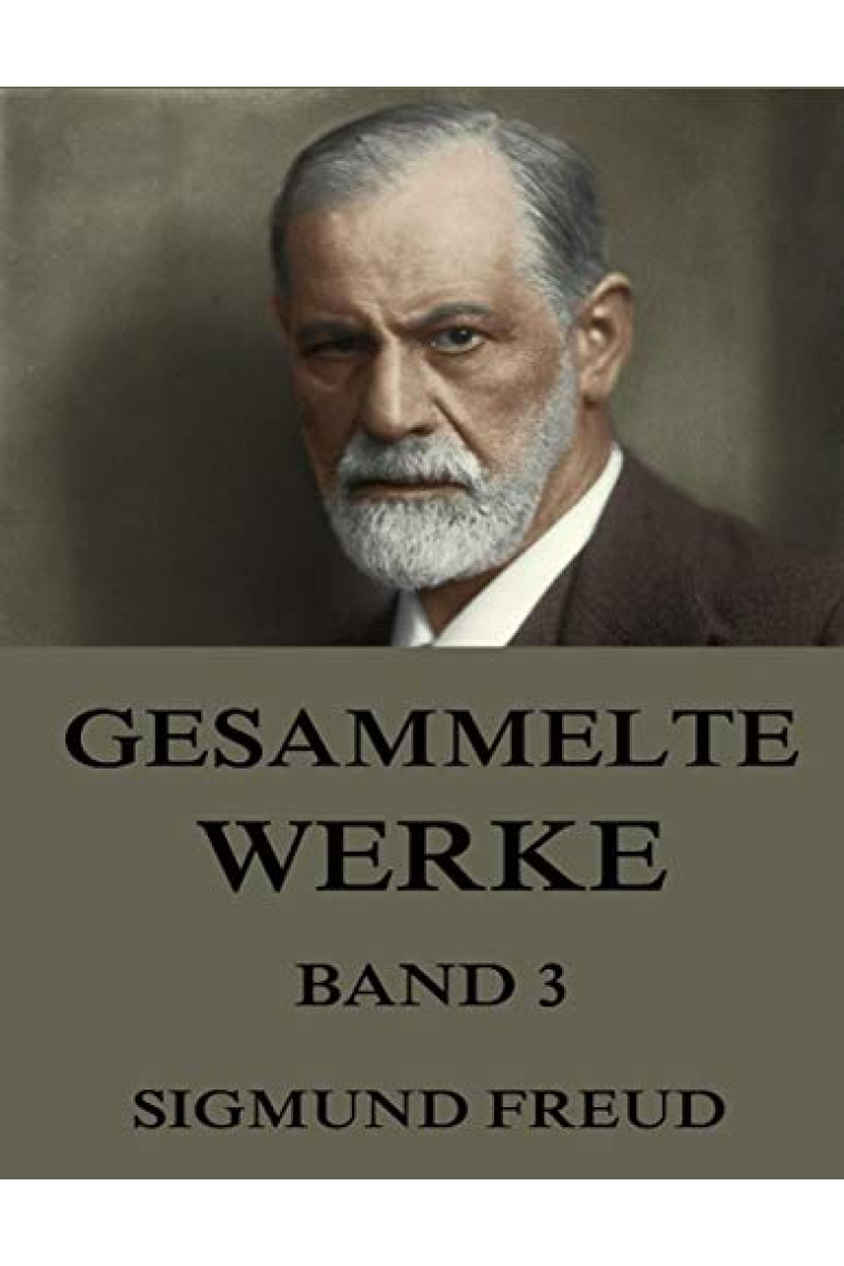 Gesammelte Werke, Band 3