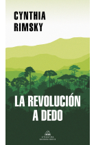 La revolución a dedo