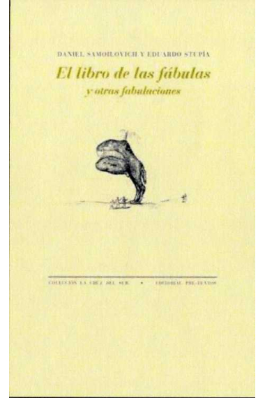 El libro de las fábulas y otras fabulaciones