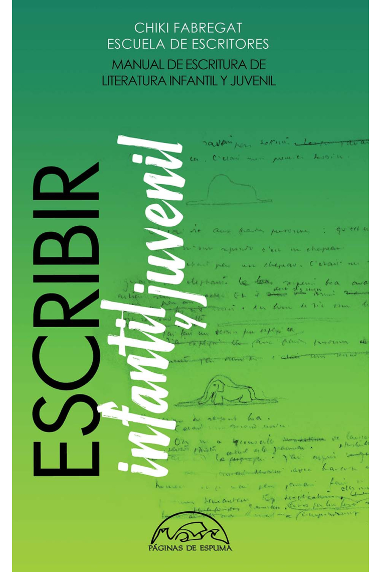 Escribir Literatura Infantil y Juvenil (Manual de escritura)