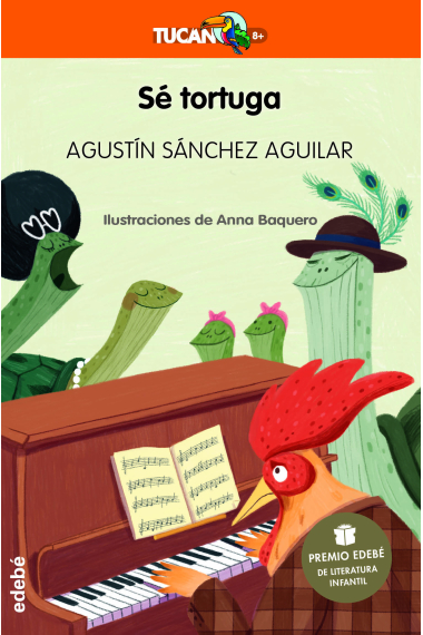 Sé tortuga (Premio EDEBÉ de Literatura Infantil 2023)