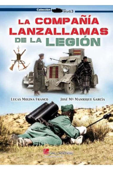 La compañía lanzallamas de la Legión