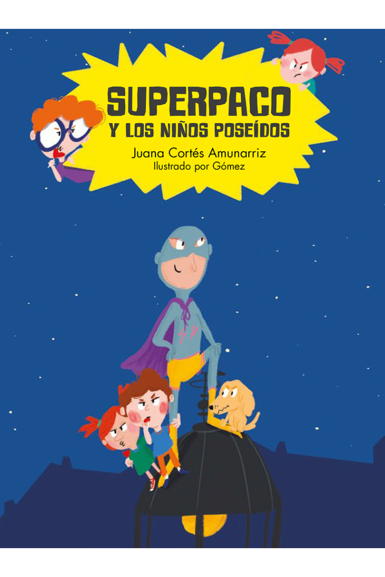 Superpaco y los niños poseídos