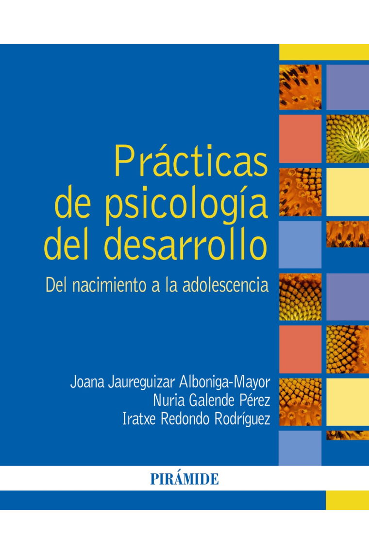 Prácticas de Psicología del desarrollo. Del nacimiento a la adolescencia