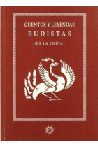 CUENTOS Y LEYENDAS BUDISTAS DE LA CHINA CA