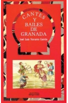 CANTES Y BAILES DE GRANADA