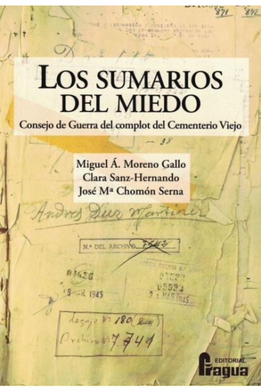 LOS SUMARIOS DEL MIEDO. CONSEJO DE GUERRA DEL COMPLOT DEL CEMENTE