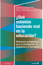 ÀQuÄ estamos haciendo mal en la educaciùn?