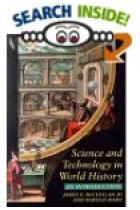 Science and technology in world history. An introduction