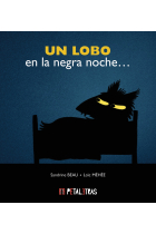 Un lobo en la negra noche