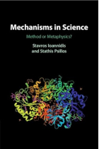 Mechanisms in Science: Method or Metaphysics?