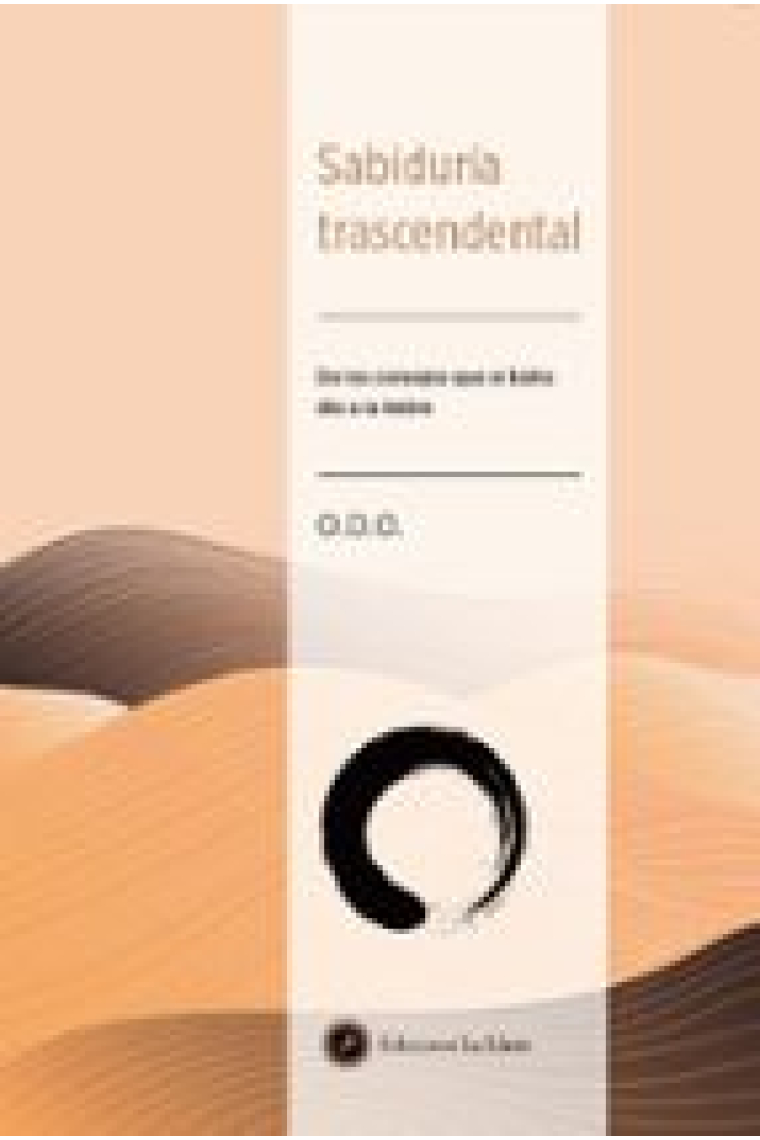 Sabiduría trascendental. De los consejos que el búho dio a la liebre