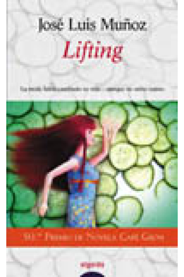 Lifting (premio novela café Gijón)