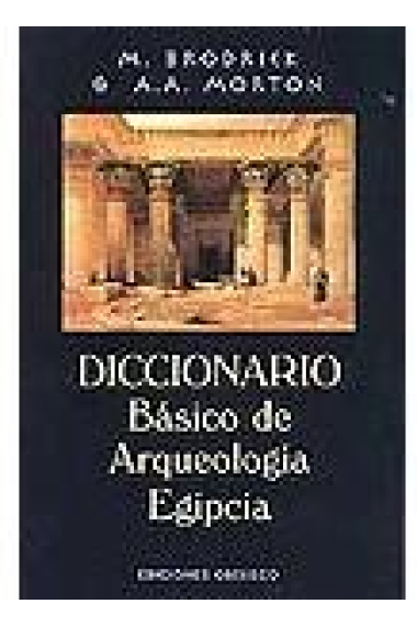 Diccionario básico de arqueología egipcia