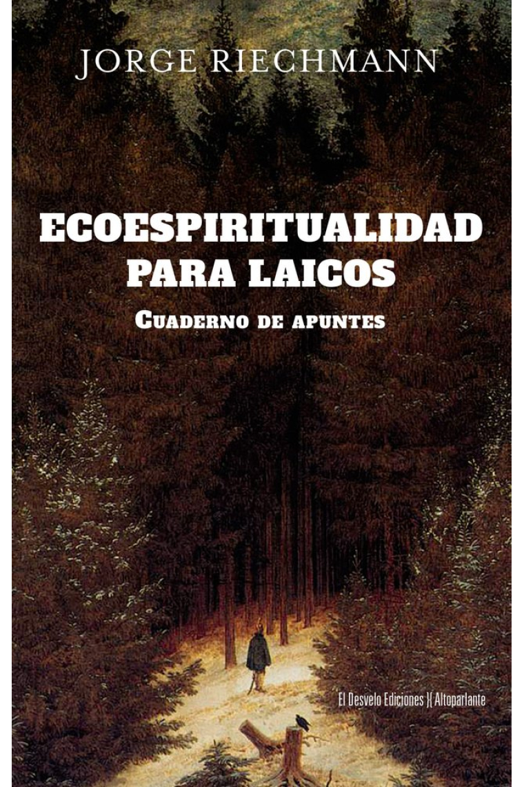 Ecoespiritualidad para laicos (Cuaderno de apuntes)