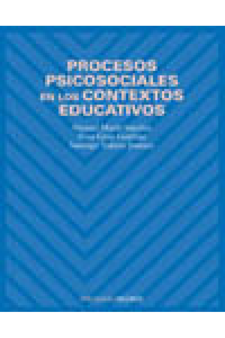 Procesos psicosociales en los contextos educativos