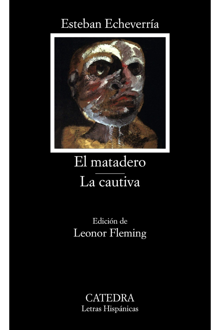 El matadero / La cautiva