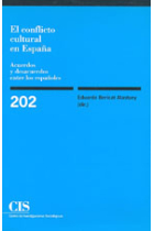 El conflicto cultural en España. Acuerdos y desacuerdos entre los españoles