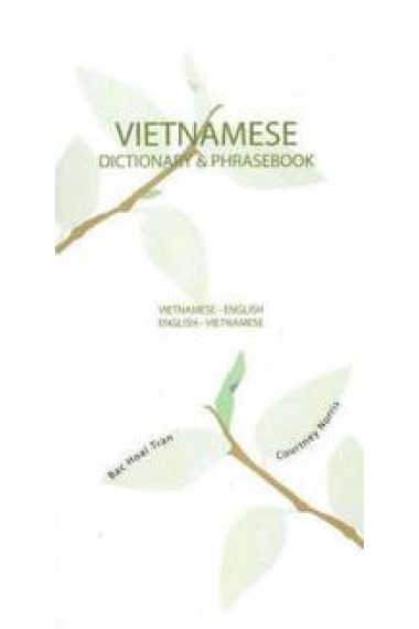 Vietnamese-English/English-Vietnamese Dictionary and Phrasebook