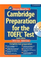 Cambridge Preparation TOEFL iBT Test Fourth edition (Book with CD-ROM and Audio CD)