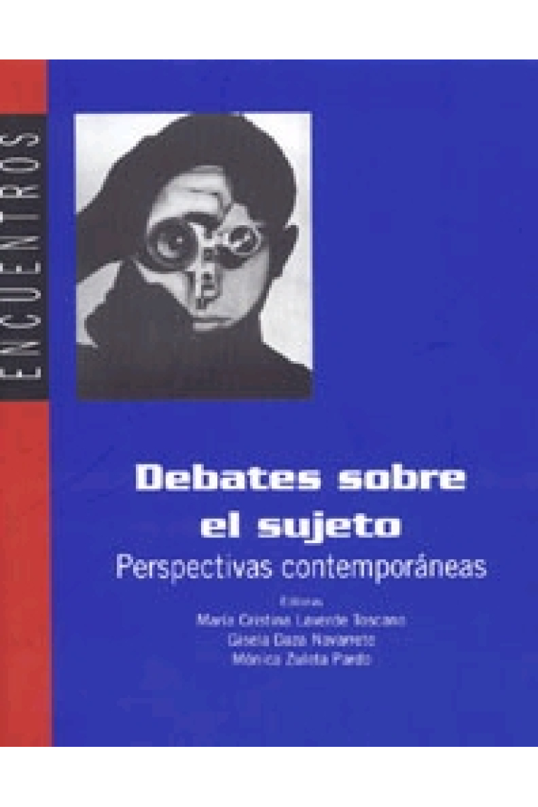 Debates sobre el sujeto. Perspectivas contemporáneas