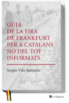 Guia de la Fira de Frankfurt per a catalans no del tot informats