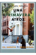 Una primavera atroz